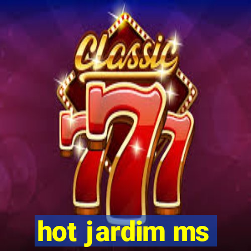 hot jardim ms